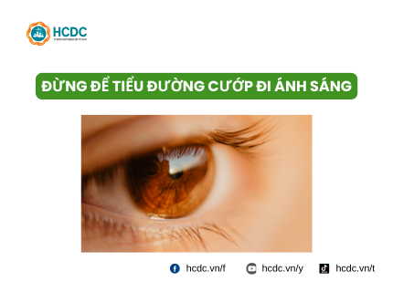 Đừng Để Tiểu Đường Cướp Đi Ánh Sáng