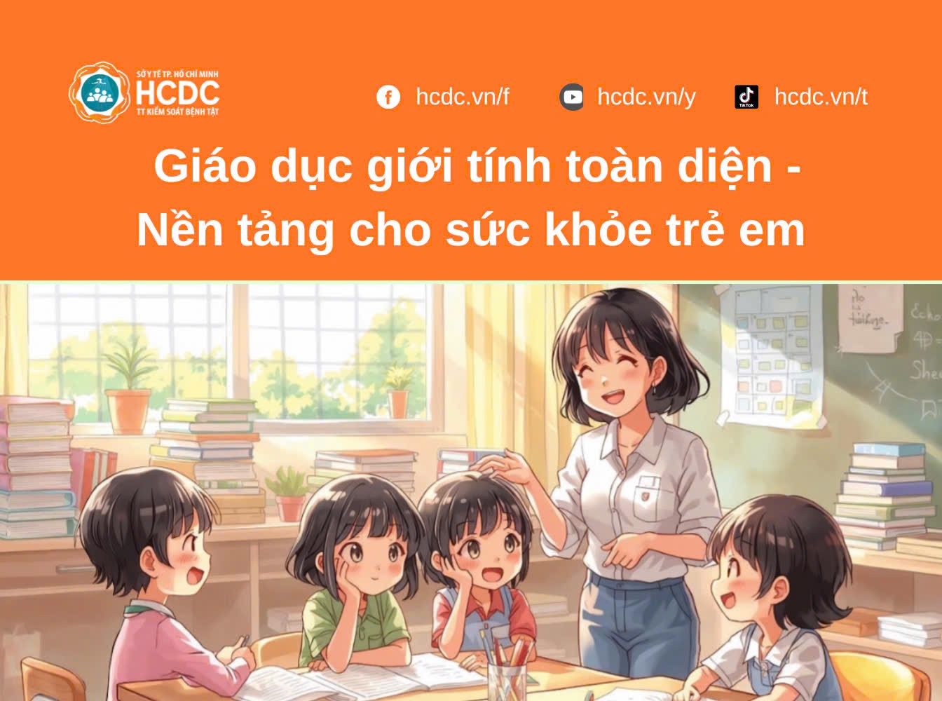 Giáo dục giới tính toàn diện - Nền tảng cho sức khỏe trẻ em