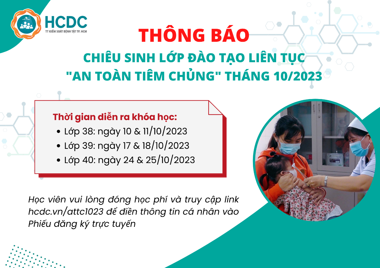 HCDC: Chiêu sinh lớp đào tạo liên tục “An toàn tiêm chủng” tháng 10/2023