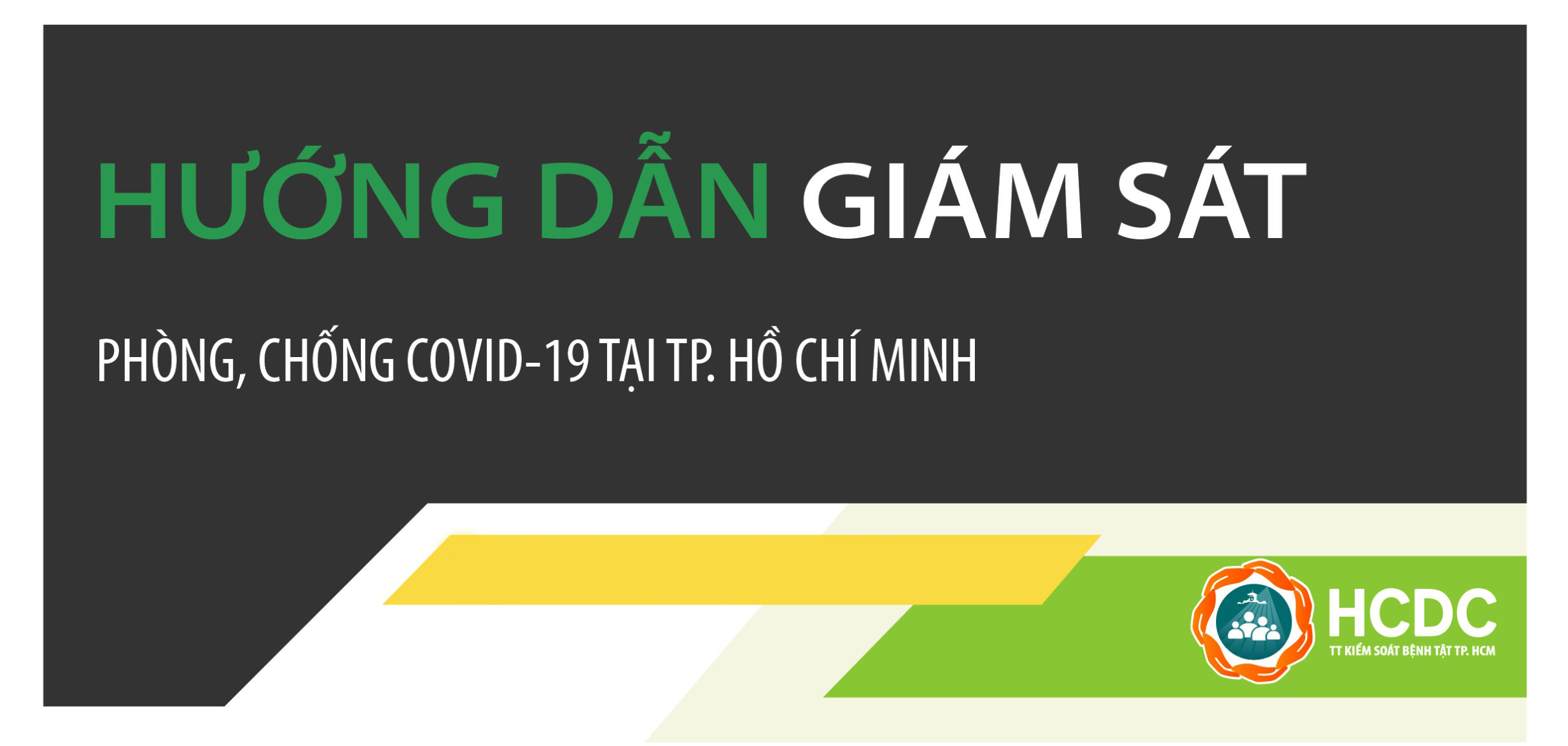 Hướng dẫn giám sát phòng, chống COVID-19 tại TP. HCM