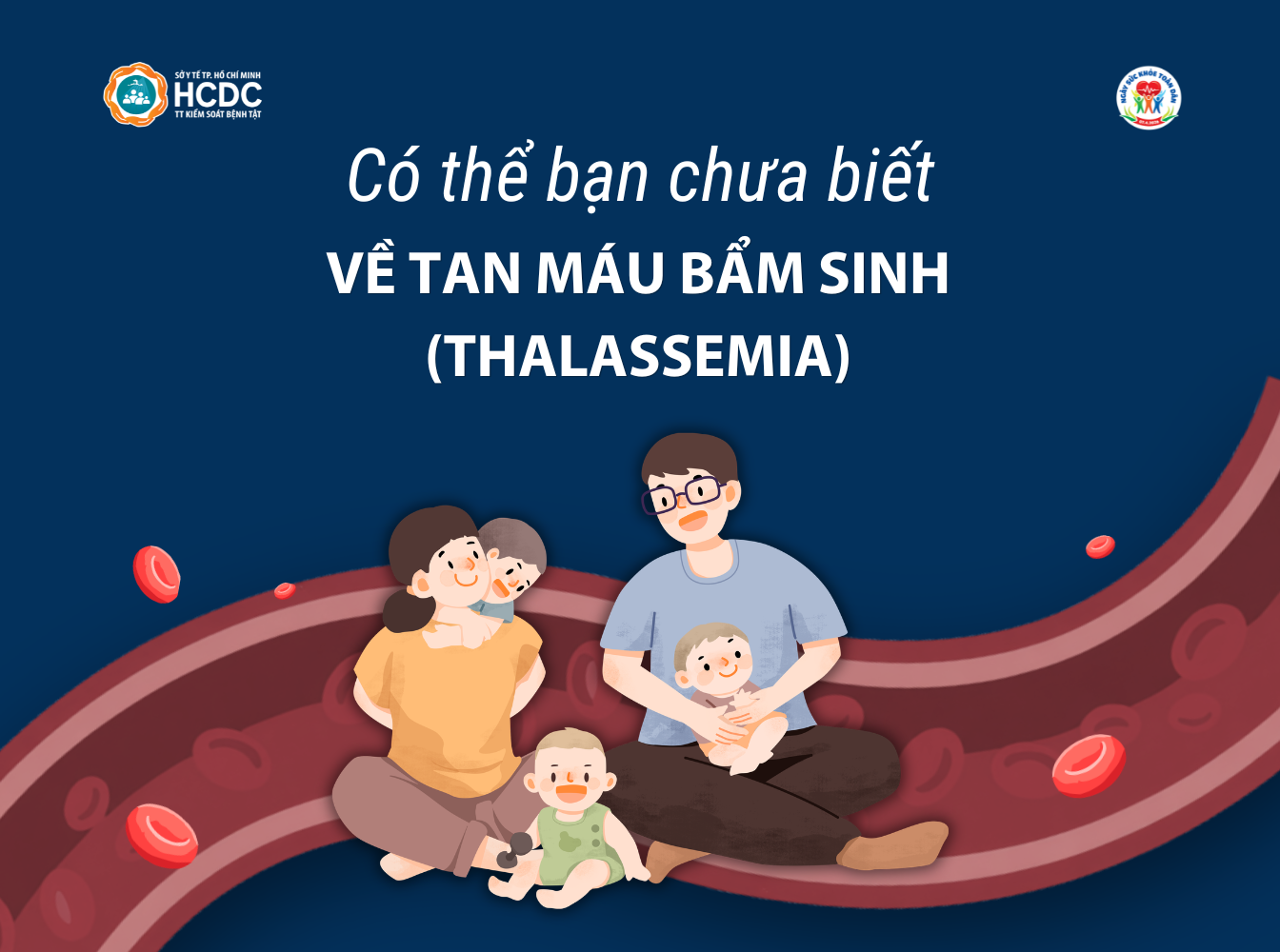Info Có thể bạn chưa biết về bệnh tan máu bẩm sinh (Thalassemia)