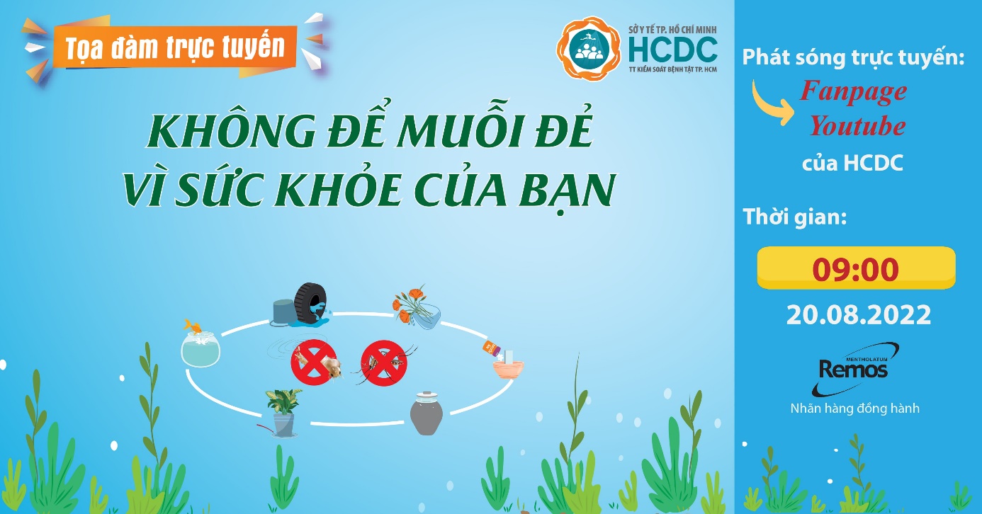 Không để muỗi đẻ - Vì sức khỏe của bạn