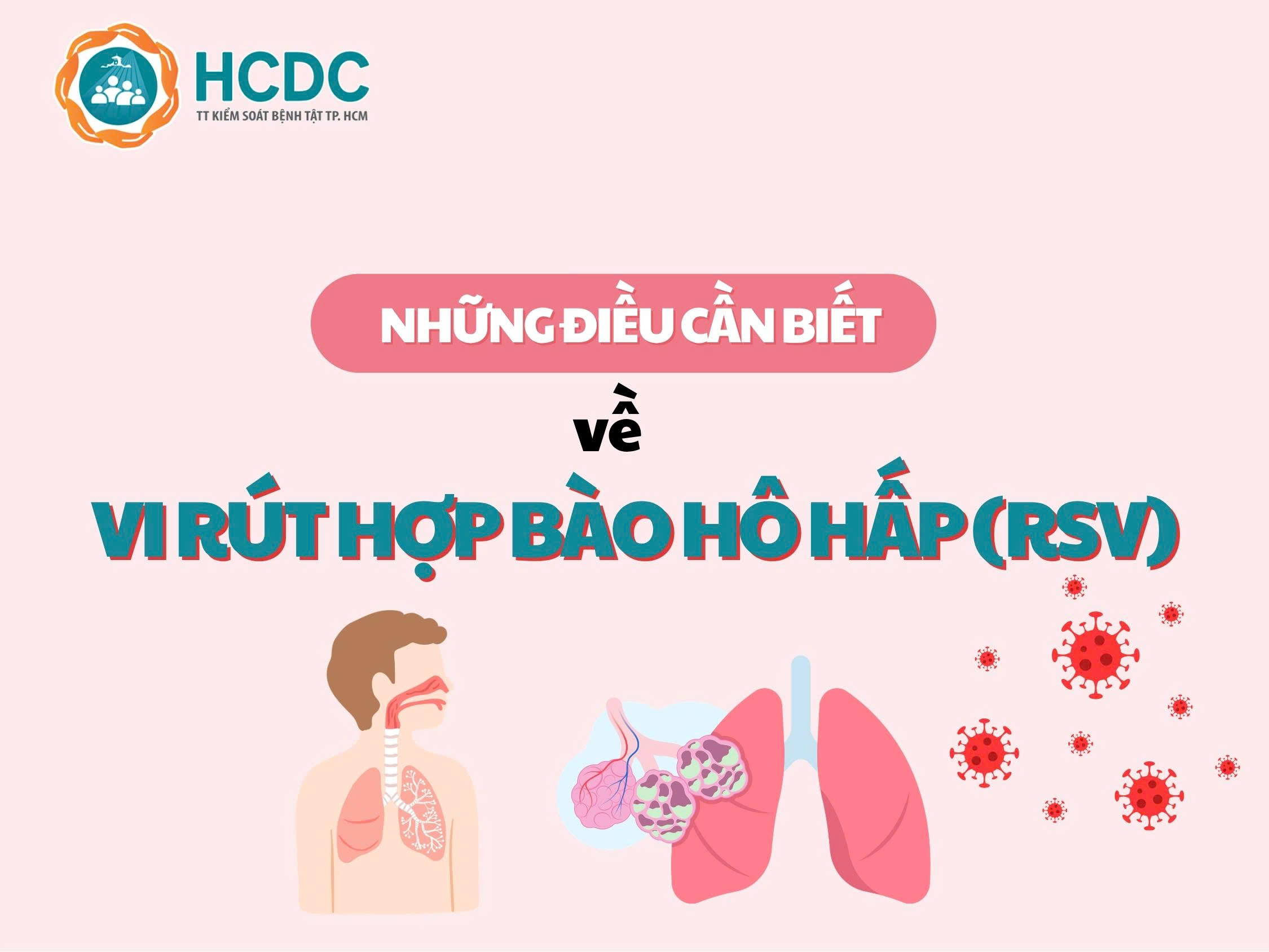 Những điều cần biết về vi rút hợp bào hô hấp (RSV)