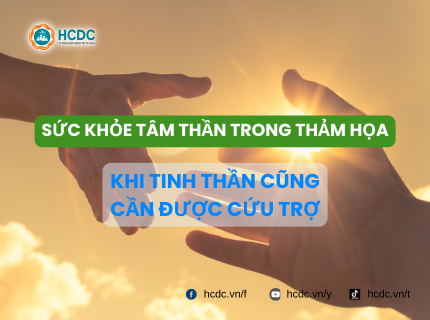 Sức khỏe tâm thần trong thảm họa – Khi tinh thần cũng cần được cứu trợ