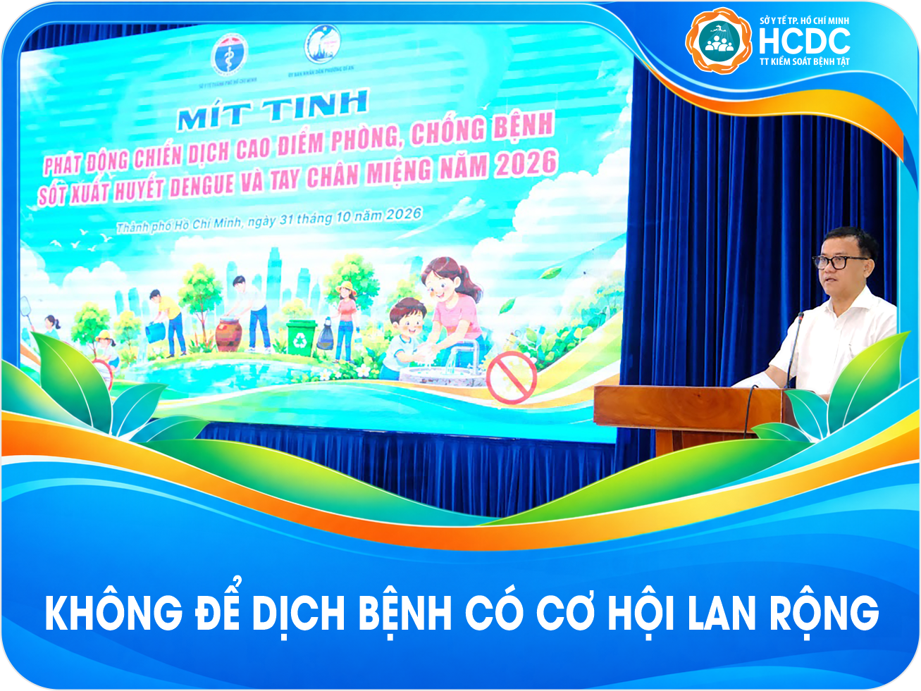 Thành phố Hồ Chí Minh phát động chiến dịch cao điểm phòng, chống sốt xuất huyết và tay chân miệng