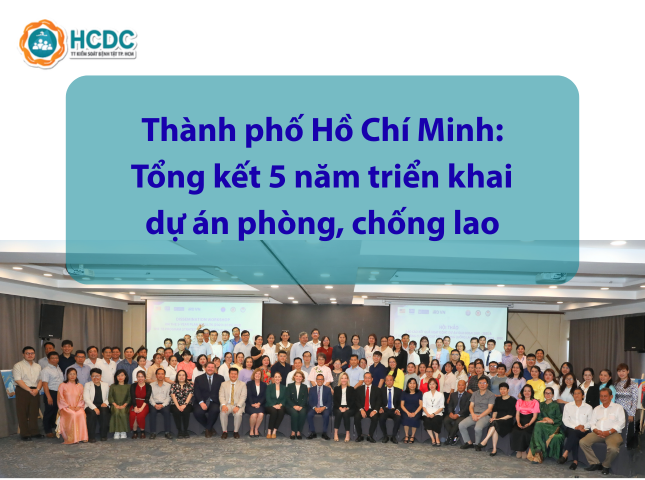 Thành phố Hồ Chí Minh: Tổng kết 5 năm triển khai dự án phòng, chống lao